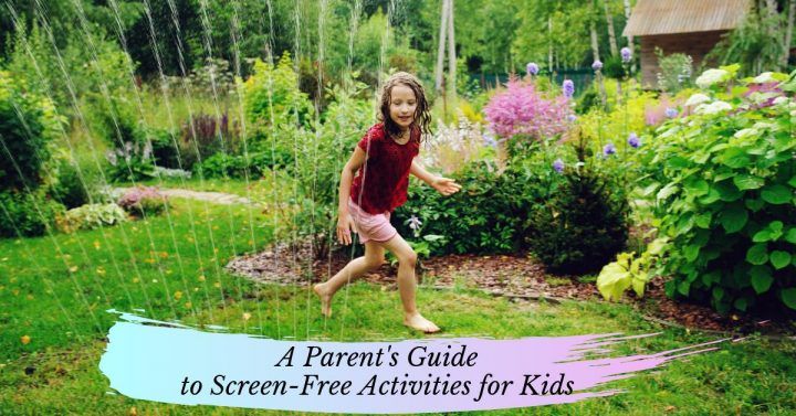 Una guía para padres sobre actividades sin pantallas para niños