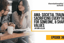 AMA: Trauma social, sacrificar todo por alguien, valores compartidos