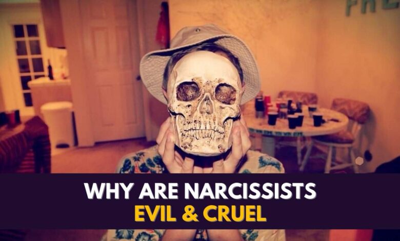 ¿Por qué los narcisistas son tan malvados?  (Señales de un narcisista cruel)