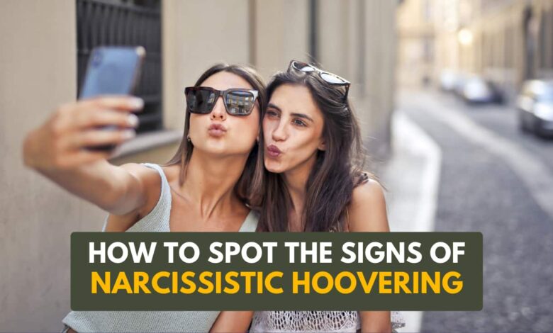 13 signos de una pantalla narcisista "limpieza por aspiración" comportamiento