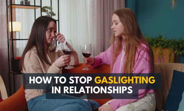 Cómo dejar de gaslighting en una relación (con narcisistas)
