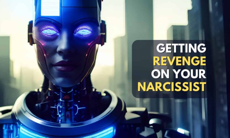 7 maneras agradables de vengarse de un narcisista