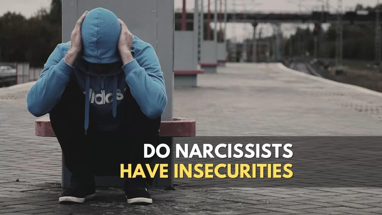 ¿Los narcisistas tienen inseguridades?